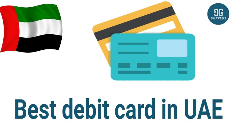 Best Debit Card In UAE 2023 Gulfweeks   Best Debit Card In UAE 768x432 